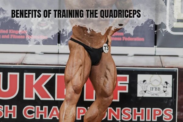 Benefits of Training the Quadriceps